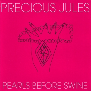 Pearls Before Swine by Precious Jules