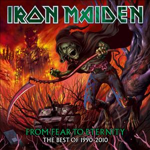 From Fear To Eternity the Best by Iron Maiden