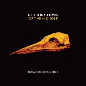 Of Time & Tides by Davis, Nick Jonah