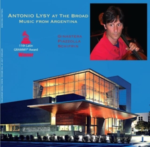 At the Broad: Music of Argentina by Lysy, Antonio