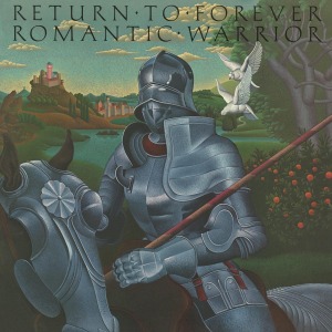 Romantic Warrior by Return To Forever