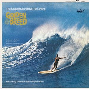 Golden Breed Soundtrack by Back-Wash Rhythm Band