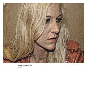 Shoot! by Hedvig Mollestad Trio