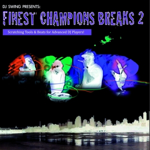Finest Champions Breaks Vol.2 by DJ-Swing