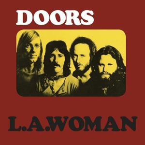 L.A. Woman by Doors, the