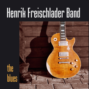 Blues by Freischlader Band, Henrik