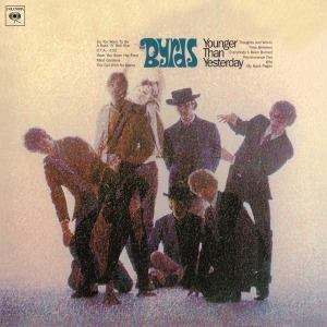 Younger Than Yesterday by Byrds, the