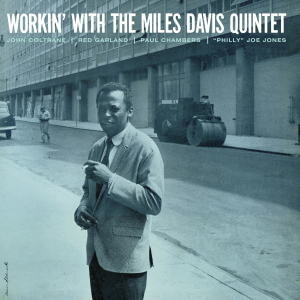 Workin' With the Miles Davis Quintet by Davis, Miles