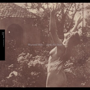 Earth Has Doors by Miles, Wymond