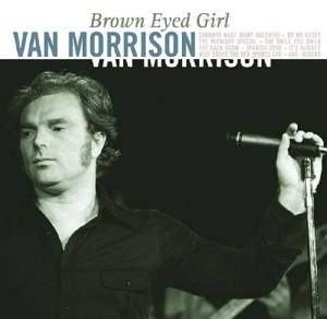 Brown Eyed Girl by Morrison, Van