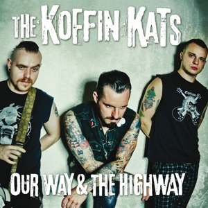 Our Way & Highway by Koffin Kats