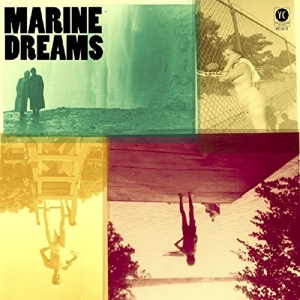 Marine Dreams by Marine Dreams