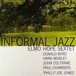 Informal Jazz by Hope, Elmo -Sextet-