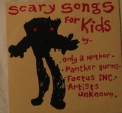 Scary Songs For Kids by V/A