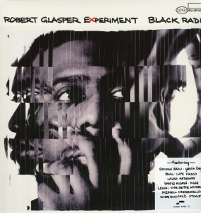 Black Radio by Robert Glasper Experiment
