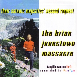 Their Satanic Majesties by Brian Jonestown Massacre
