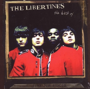 Time For Heroes by Libertines