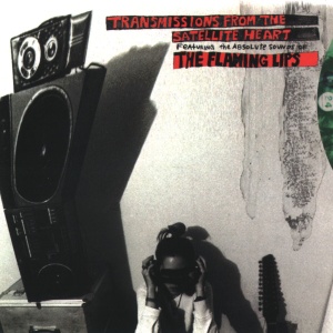 Transmissions From the Satellite Heart by Flaming Lips, the