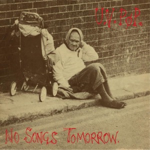 No Songs Tomorrow by Uv Pop