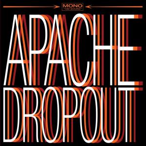 Apache Dropout by Apache Dropout