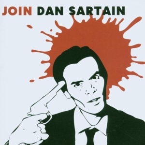 Join Dan Sartain by Sartain, Dan