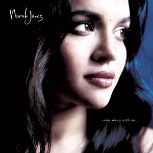 Come Away With Me by Norah Jones