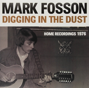 Digging In the Dust by Fosson, Mark