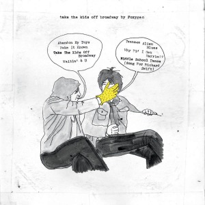 Take the Kids Off Broadway by Foxygen