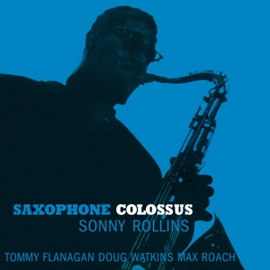 Saxophone Colossus by Rollins, Sonny
