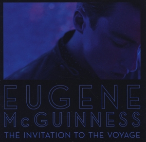Invitation To the Voyage by McGuinness, Eugene