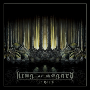...To North by King of Asgard