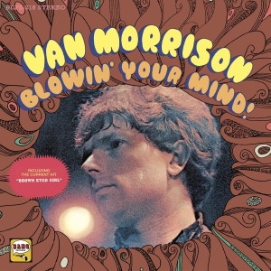 Blowin' Your Mind! by Morrison, Van