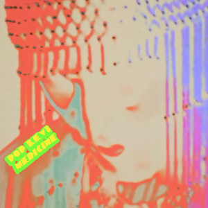 Medicine by Pop Levi