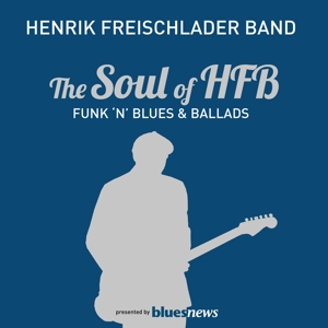 Soul of Hfb by Freischlader Band, Henrik