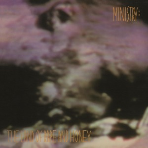 Land of Rape and Honey by Ministry