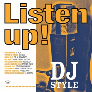Listen Up! DJ Style