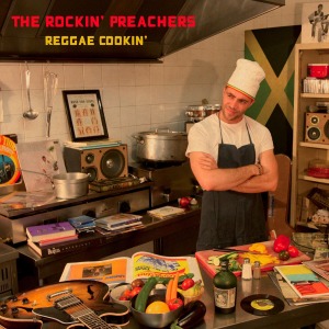 Reggae Cookin' by Rockin' Preachers