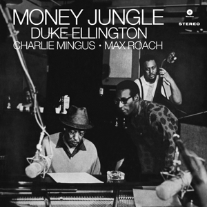 Money Jungle by Ellington, Duke & Char...