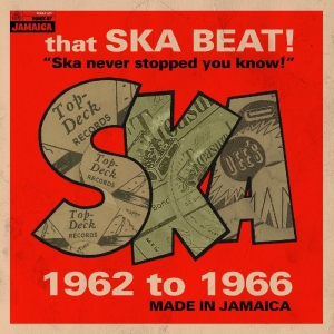 That Ska Beat! 1962-1966