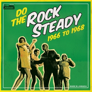 Do the Rock Steady 1966 - 1968 by Various
