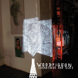 Thumbtacks and Glue by Woodpigeon