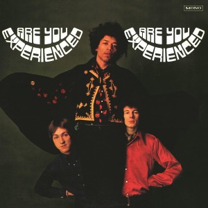 Are You Experienced by Jimi Hendrix Experience