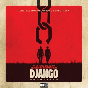 Quentin Tarantino's Django Unchained Original Moti by V/A