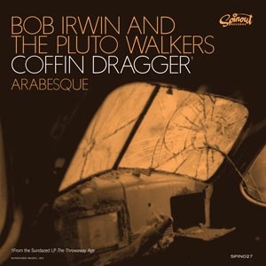 Coffin Dragger by Irwin, Bob & the P...
