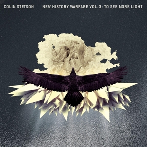New History Warfare Vol. 3: To See More Light by Stetson, Colin