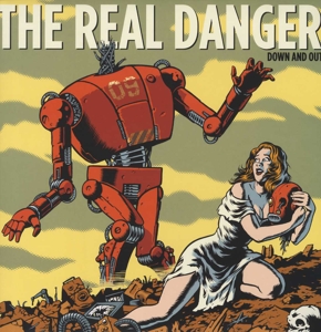 Down and Out by Real Danger