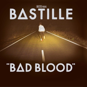 Bad Blood by Bastille