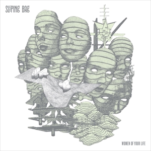 Women of Your Life by Sleeping Bag