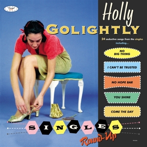 Singles Round Up -24tr- by Golightly, Holly