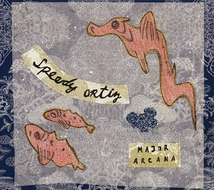 Major Arcana by Speedy Ortiz
